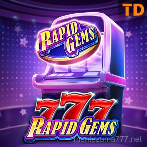 Rapid Gems 777